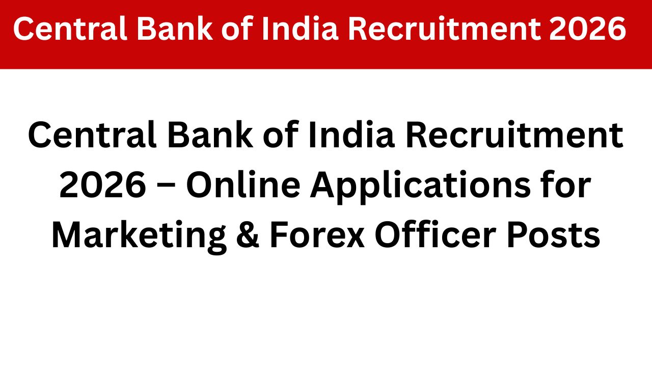 Central Bank of India Recruitment 2026