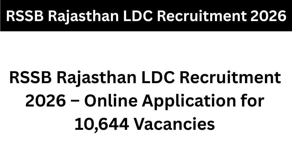RSSB Rajasthan LDC Recruitment 2026